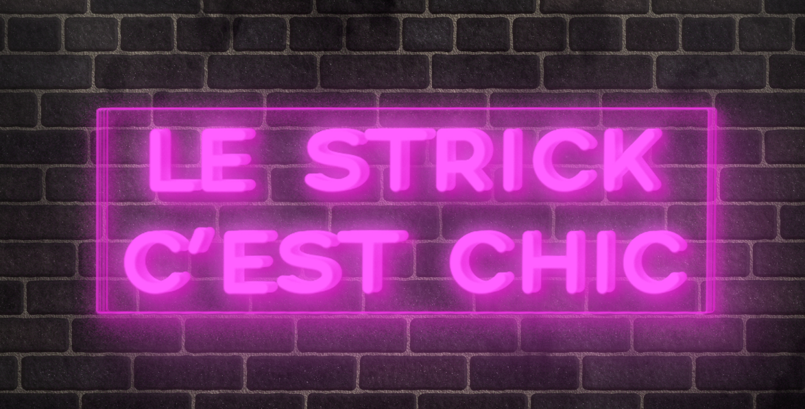 Neon "LE STRICK C'EST CHIC 1"
