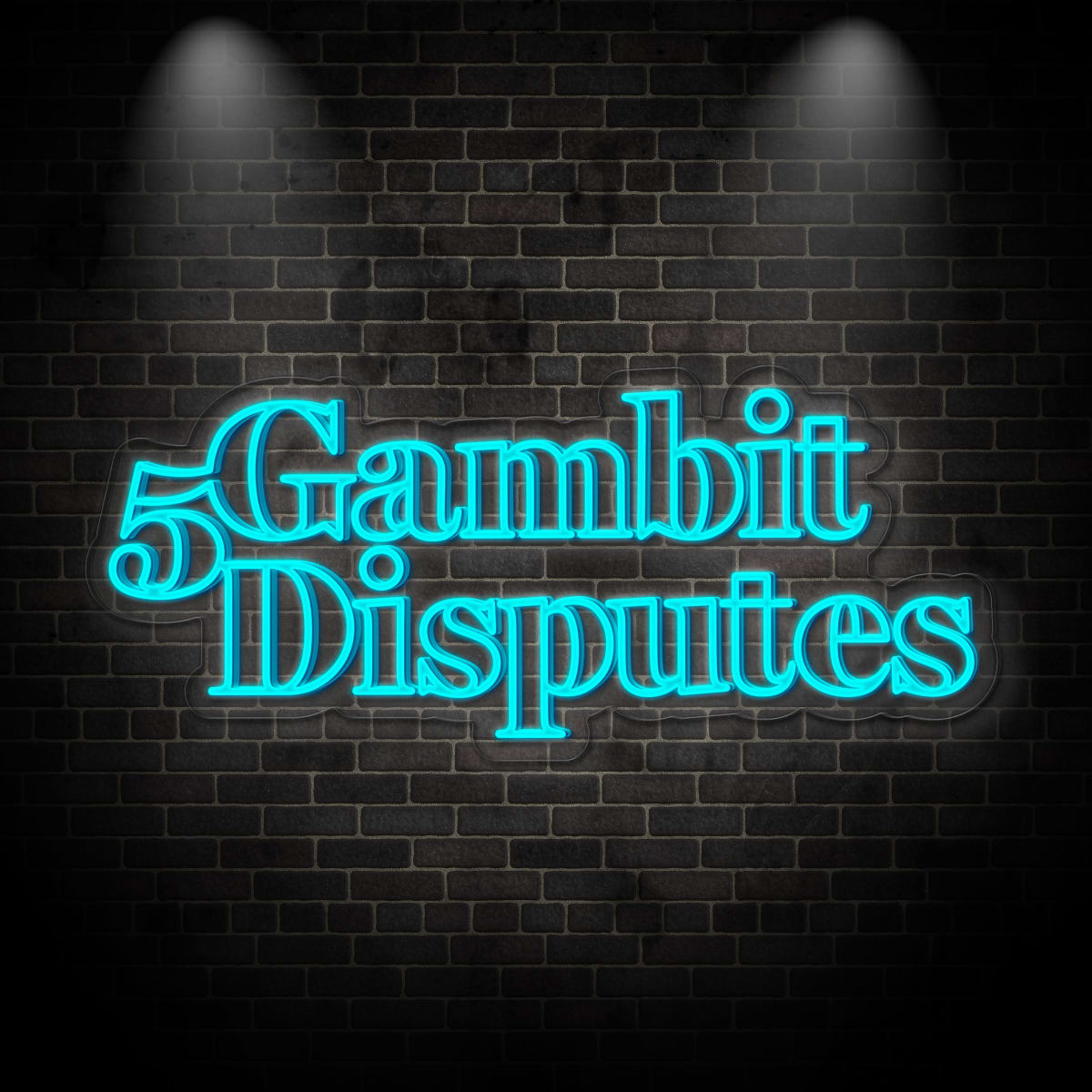 Neon "5Gambit Disputes"