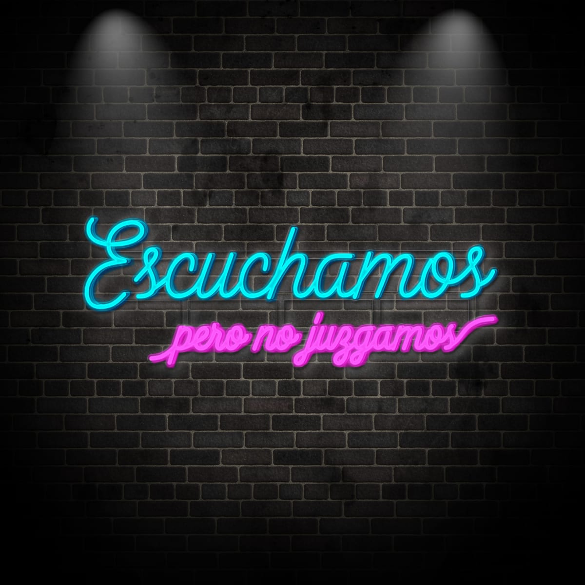 Neon "Escuchamos"