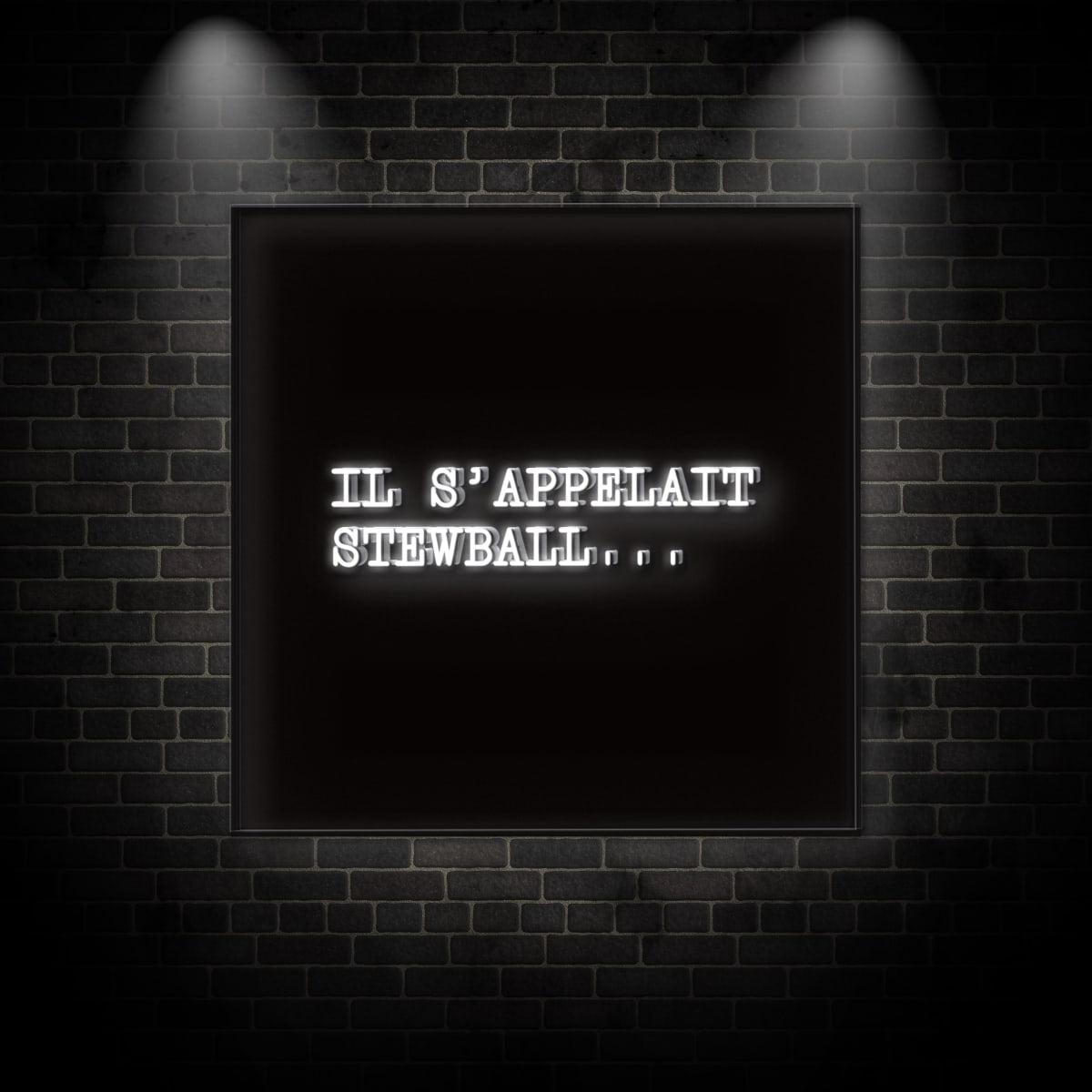 Neon "IT S' APPELAIT 1"