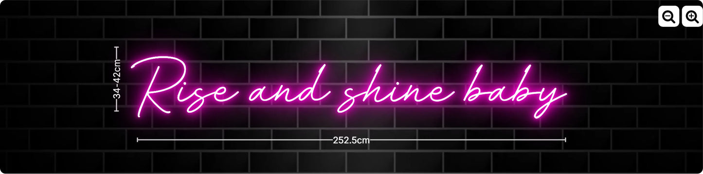 Neon Rise and shine baby