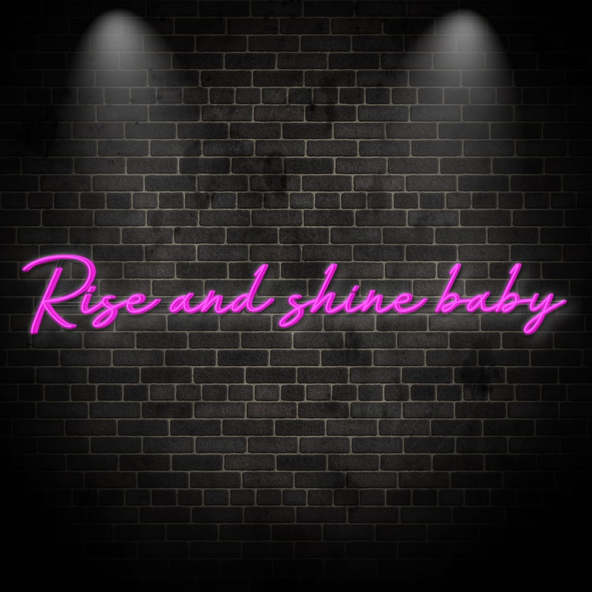 Neon "rise and shine baby 1"