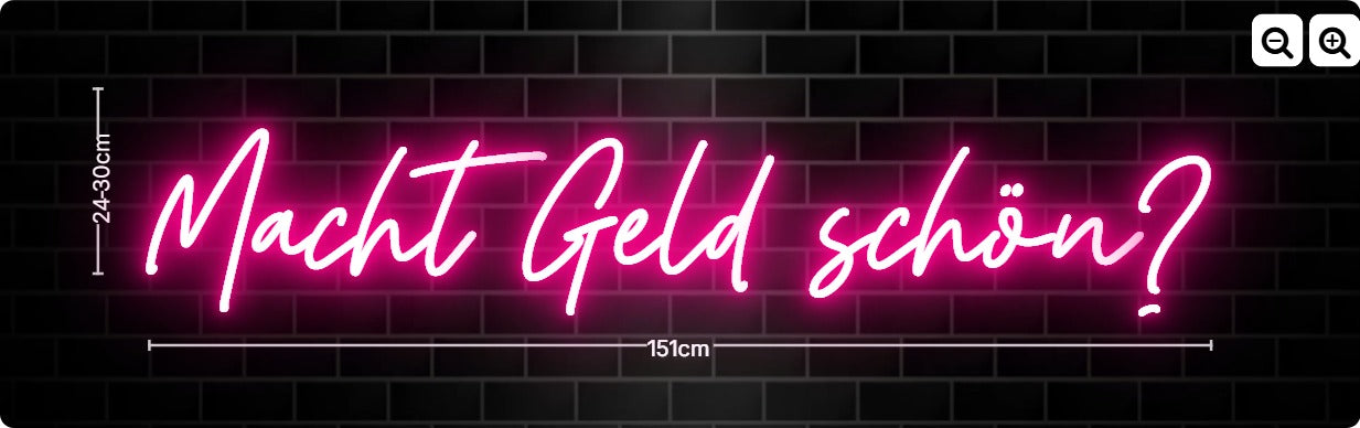 Neon Macht Geld schön?