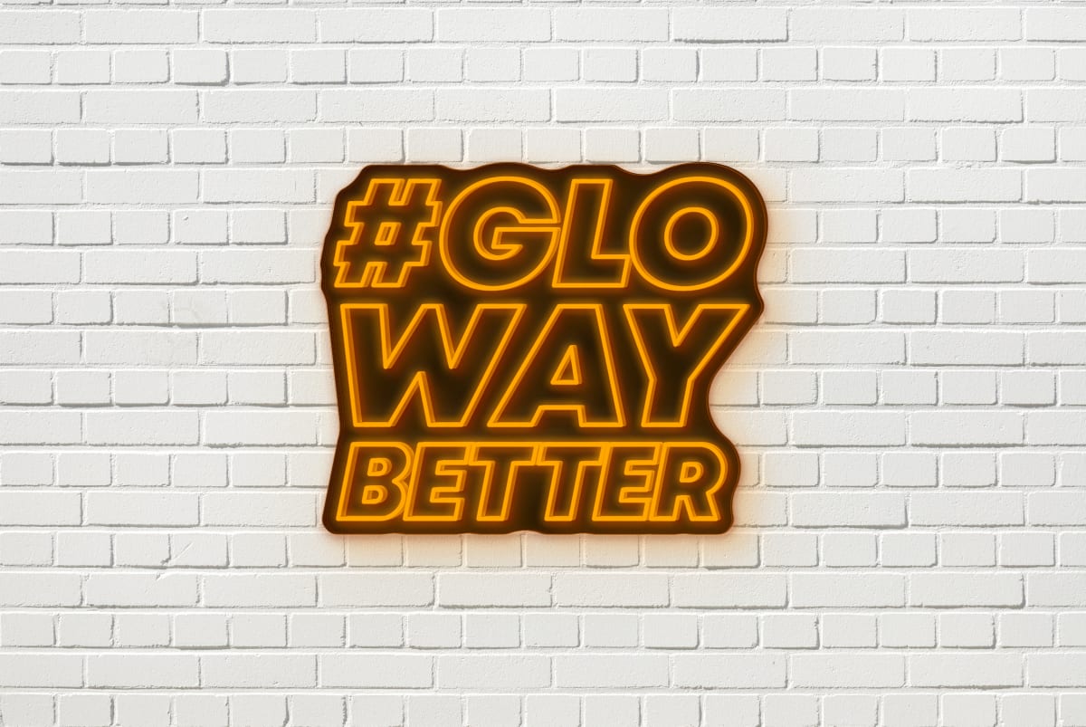 Neon "#gloyourway 2"