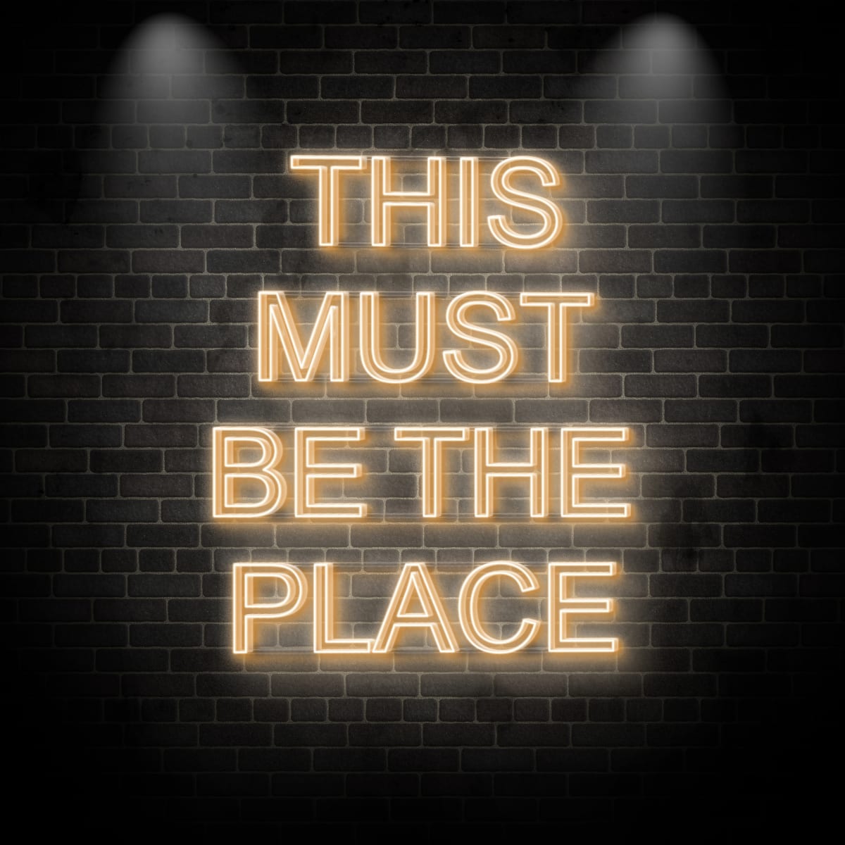 Neon "THIS MUST BE THE PLACE 5"