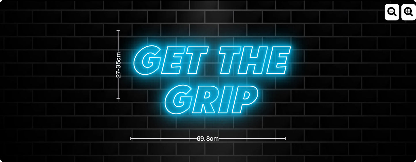 Neon Get The
Grip
