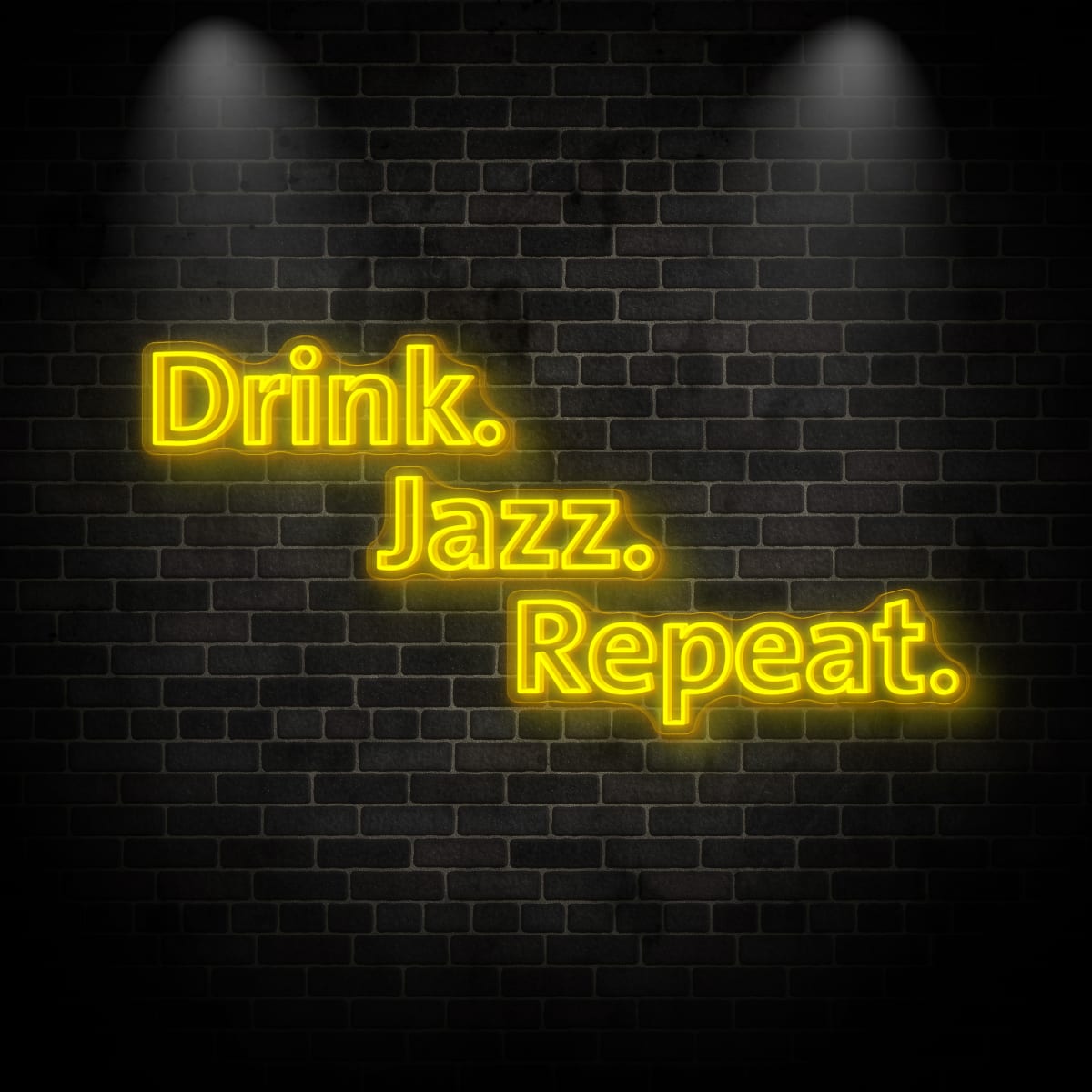 Neon "Drink Jazz Repeat 2"