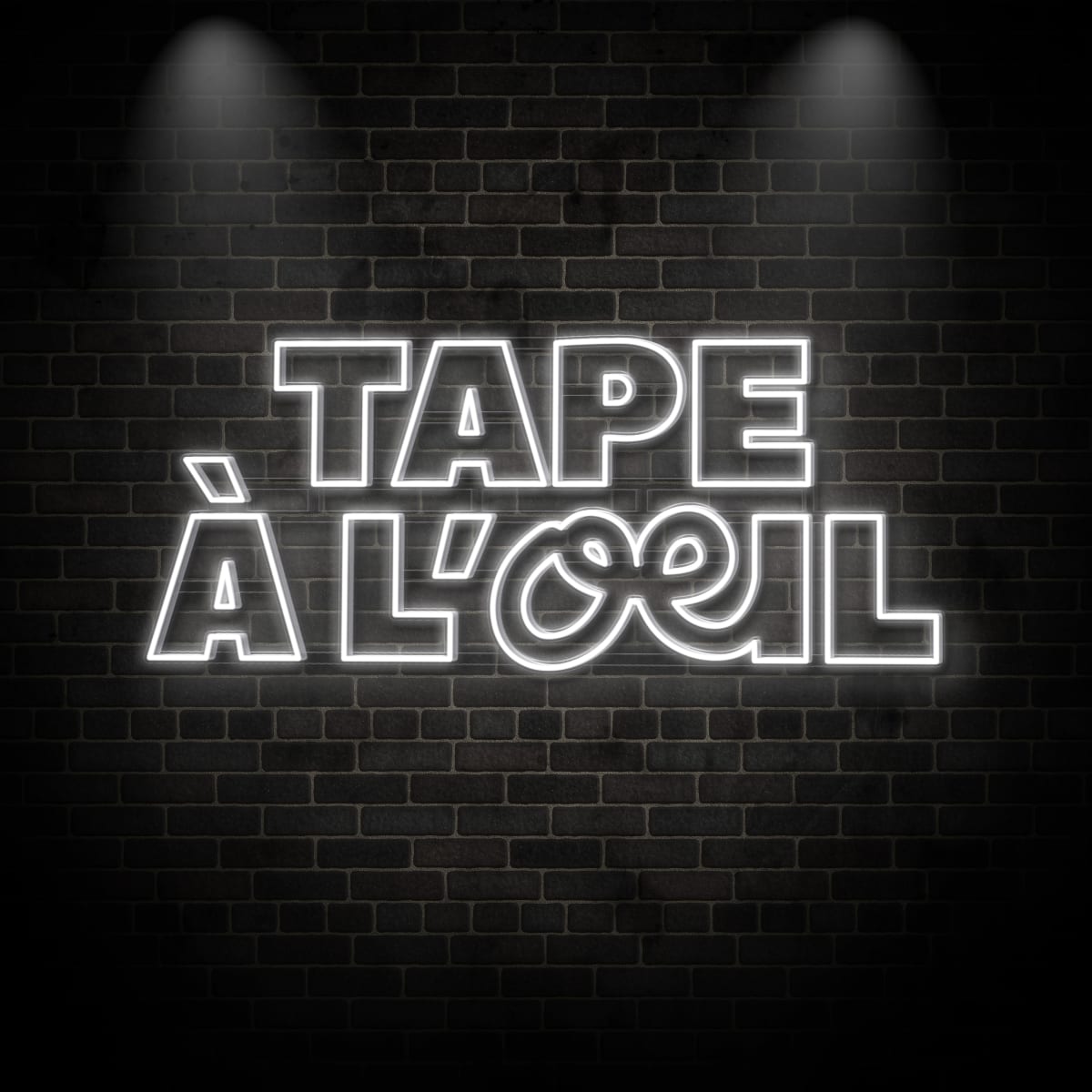 Neon "TAPE AL'oeIL"