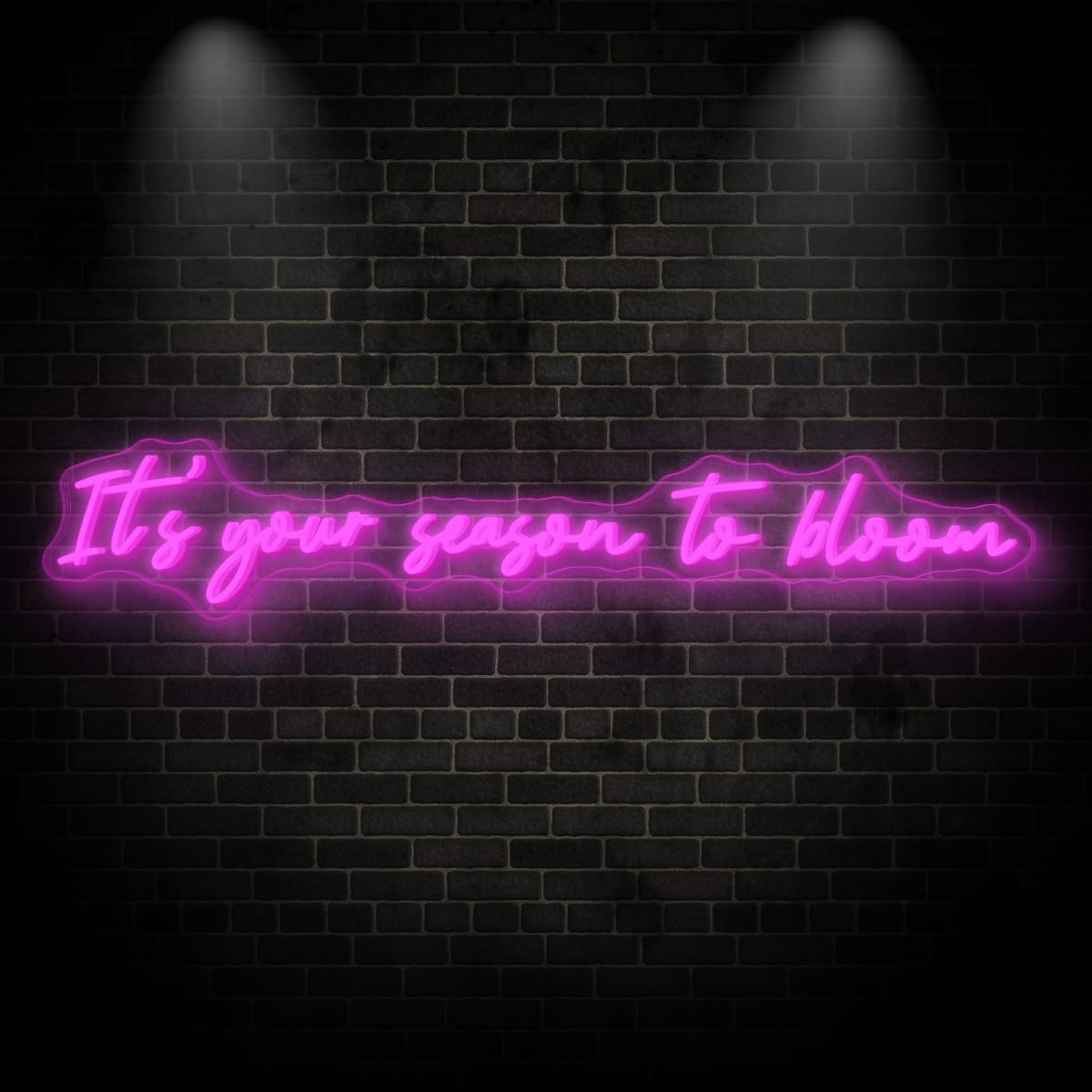 Neon "It's your season to bloom 2"