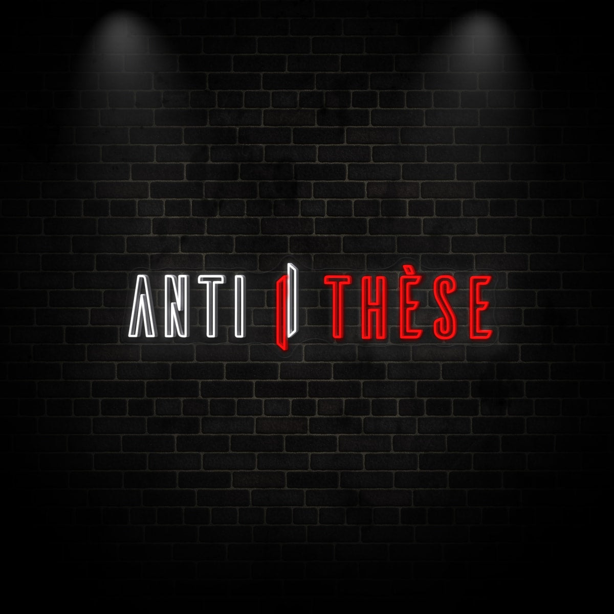 Neon "ANTI THESE"