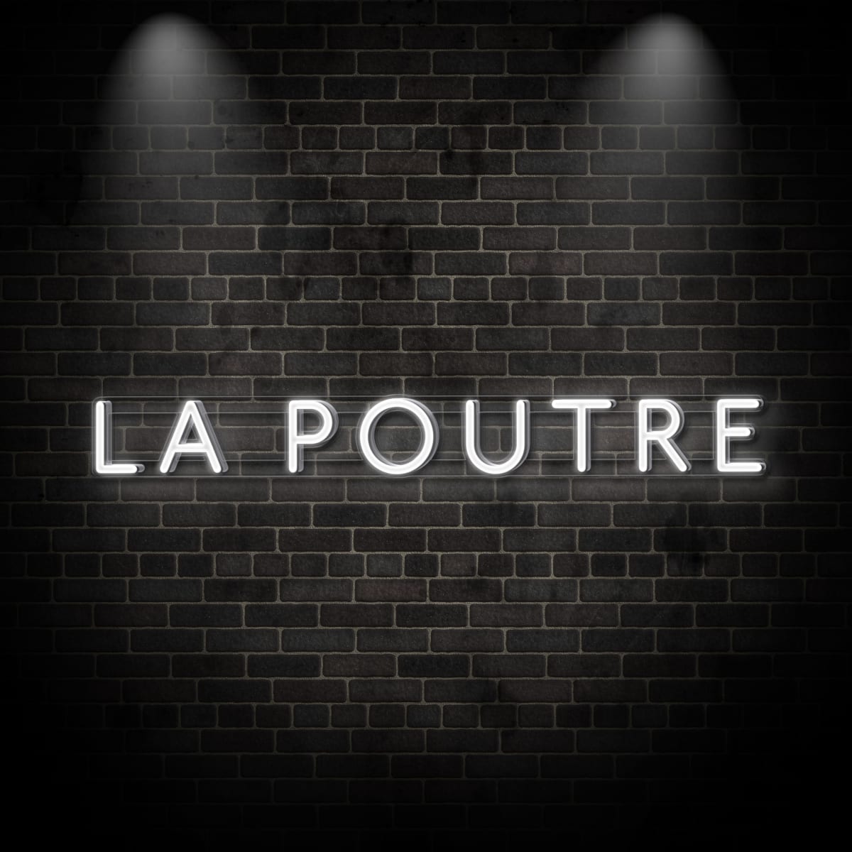 Neon "LA POUTRE 2"