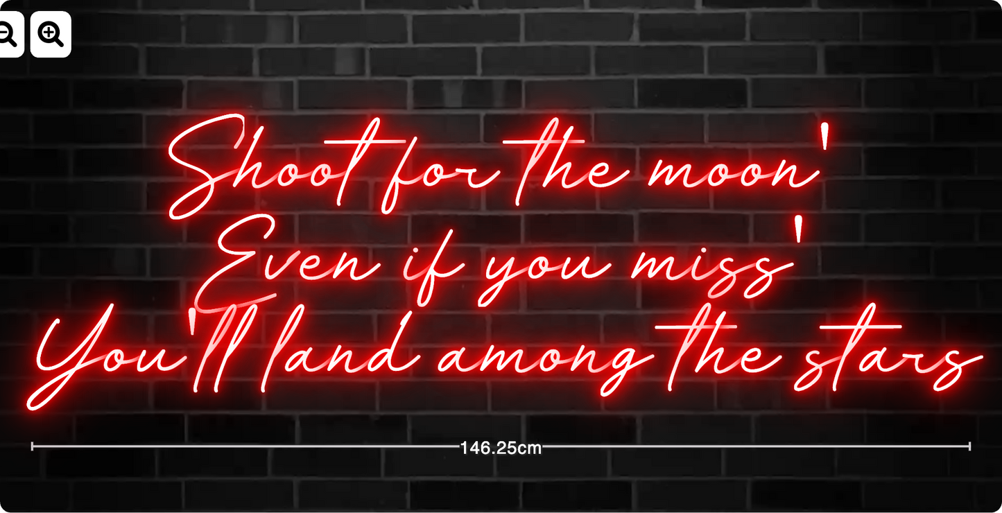 Neon Shoot for the moon'