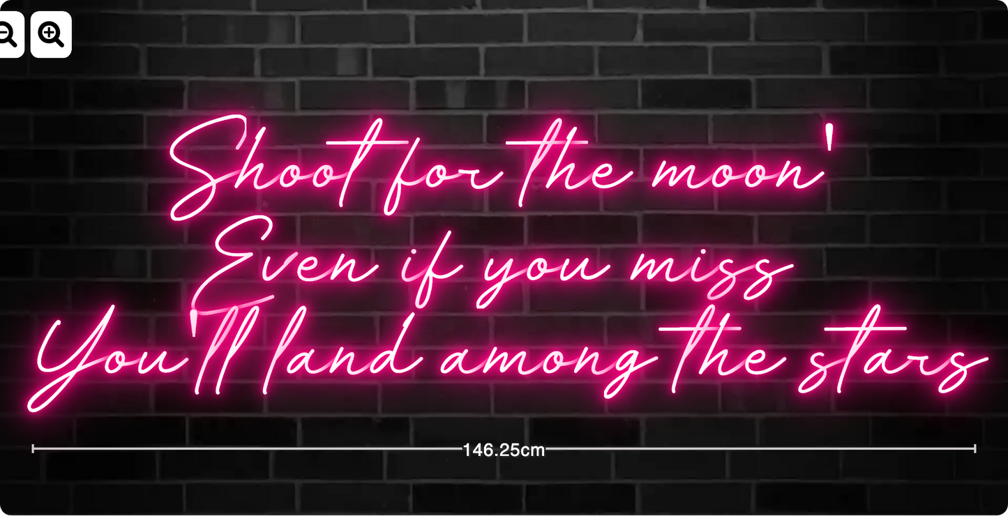 Neon Shoot for the moon'