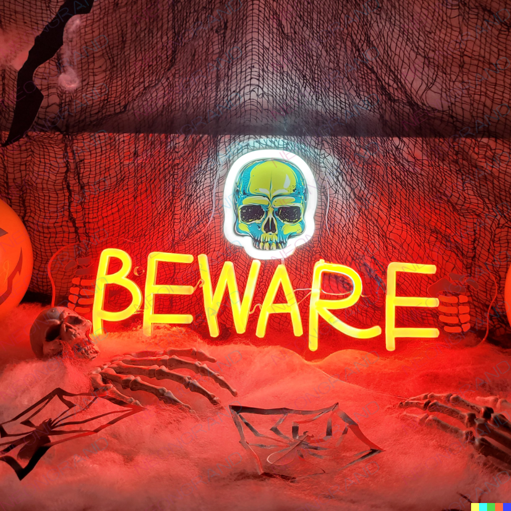 Neon “Beware”