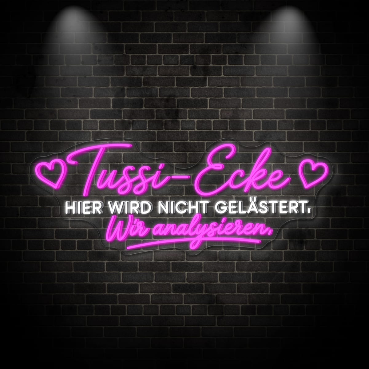 Neon "Tussi-Ecke"
