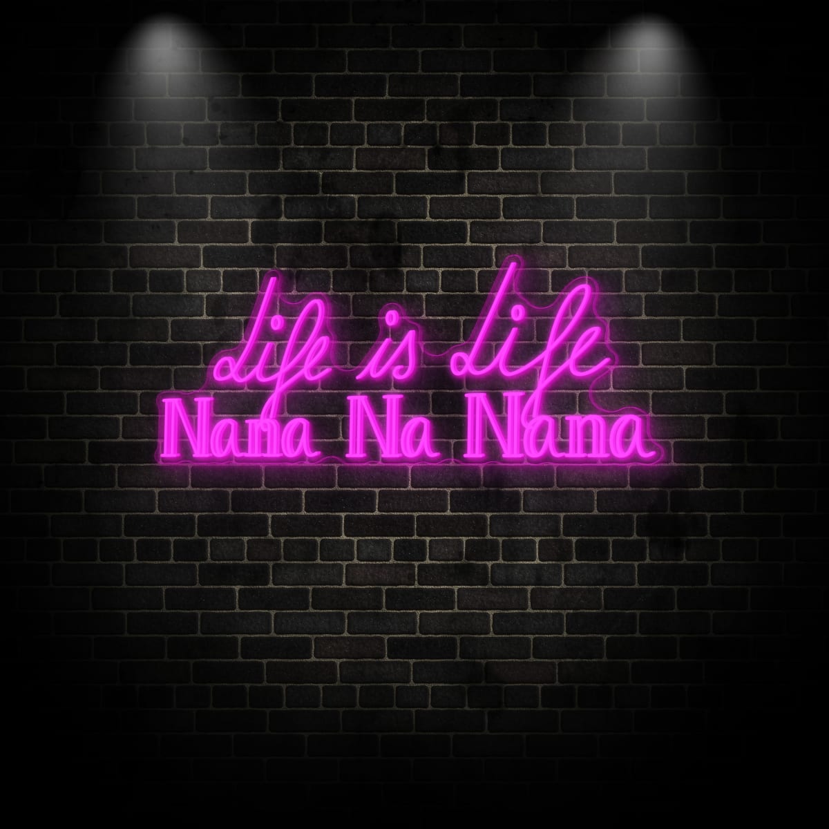 Neon "life is dife"