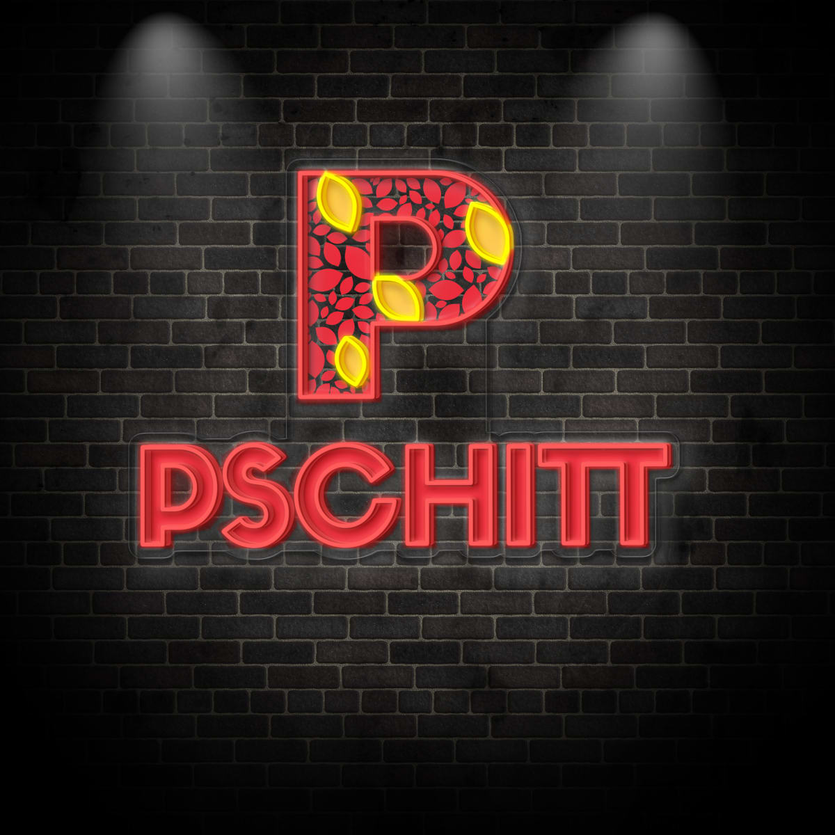 Neon "PSCHITT"