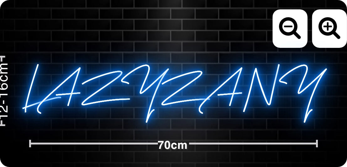 Neon LAZYZANY