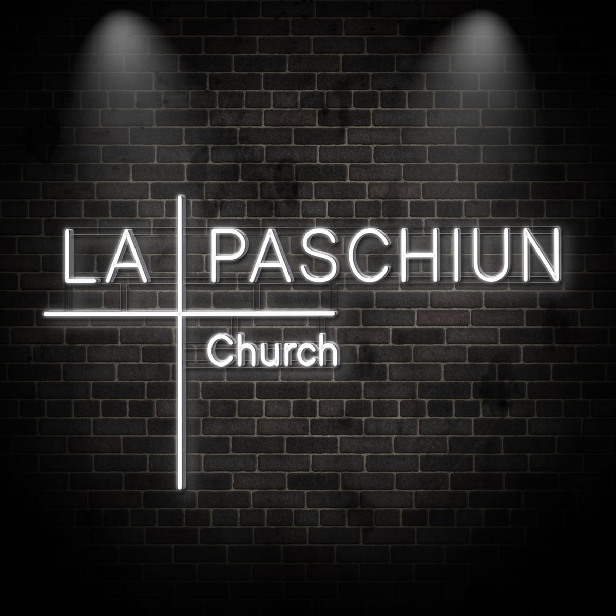 Neon "LA PASCHIUN"