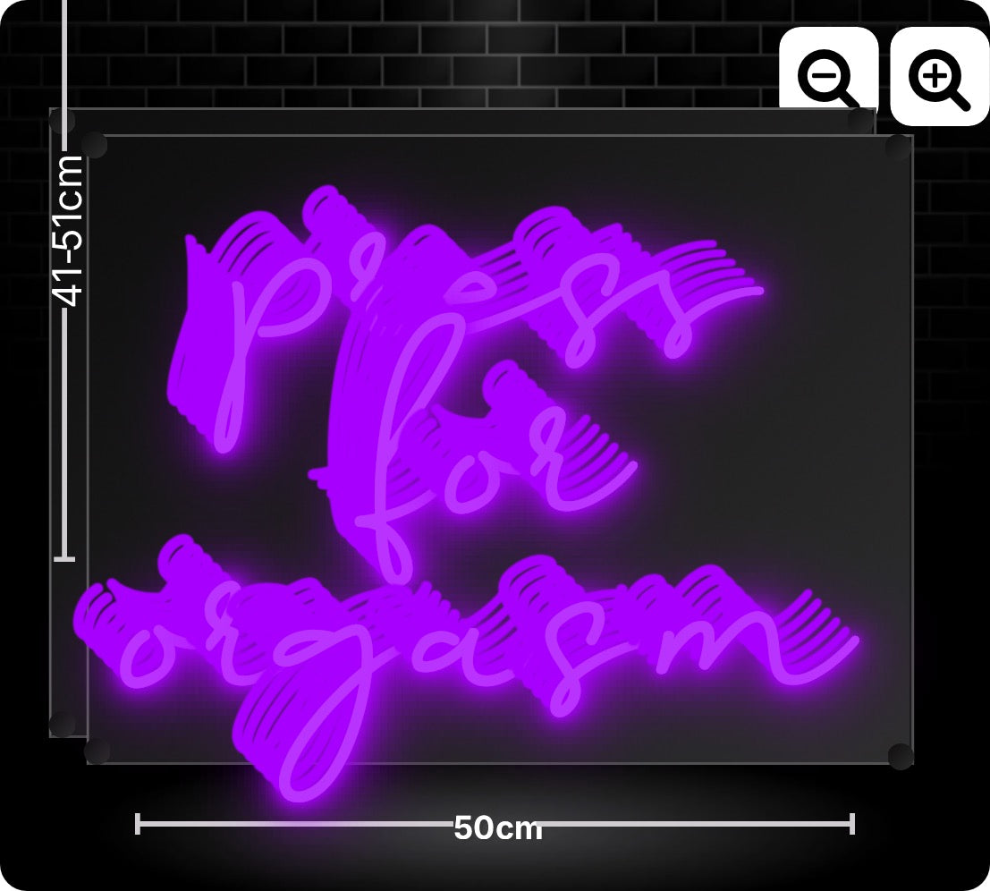 Neon press
for
orgasm