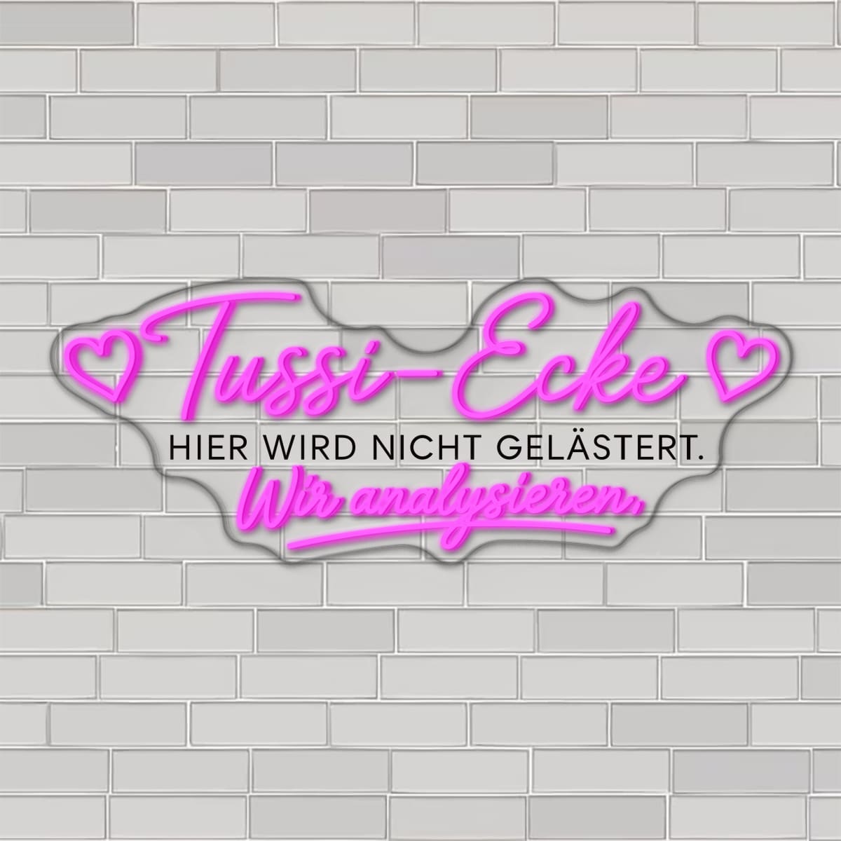 Neon "Tussi-Ecke"
