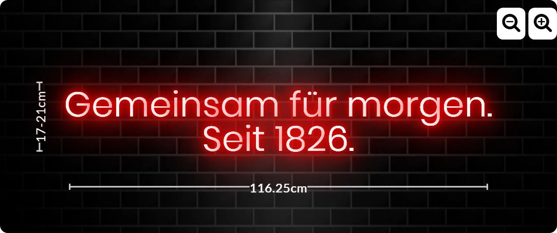 Neon Gemeinsam für morgen.
Seit 1826.