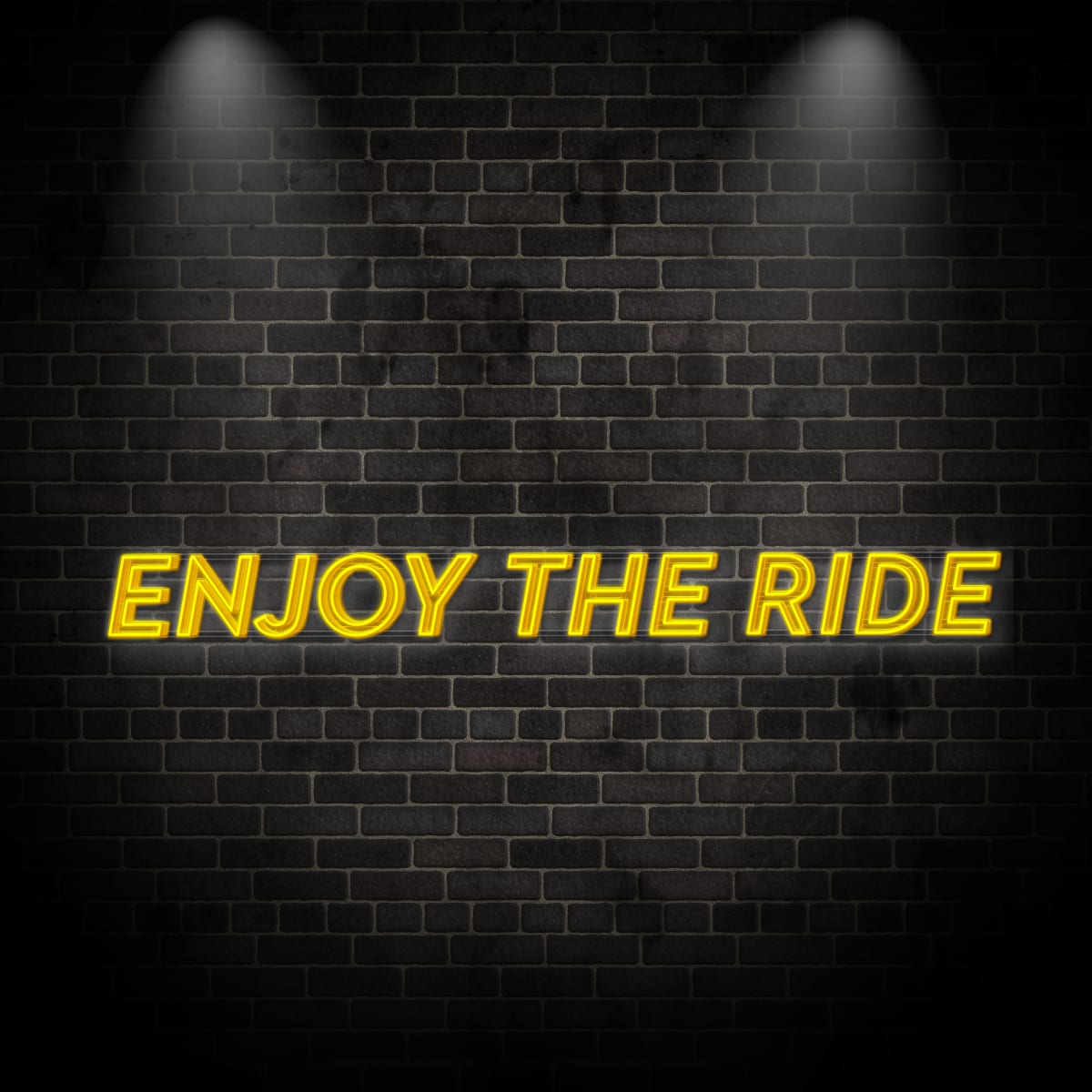 Neon "Enjoy the ride 1"
