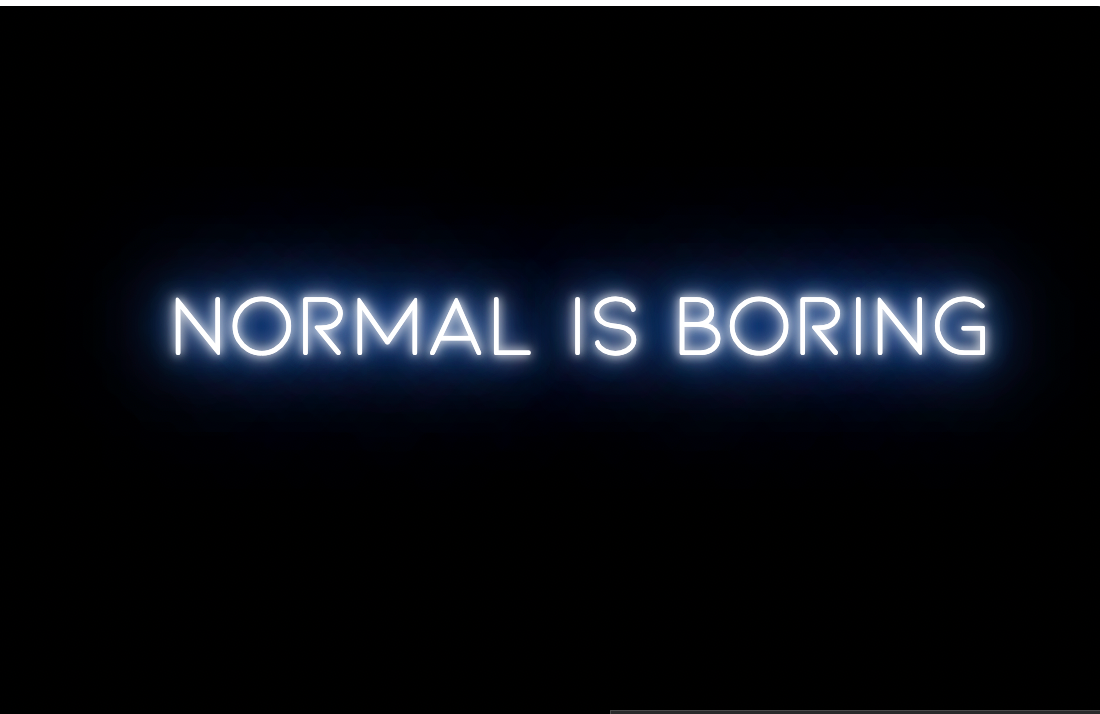 Black Normal is boring