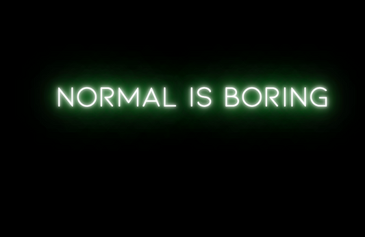 Black Normal is boring