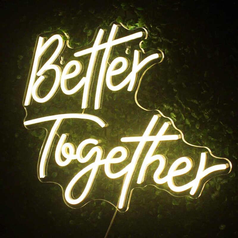 Black Le néon Better Together