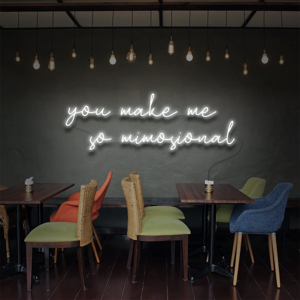 "Vous me rendez si Mimosional" Enseigne Lumineuse pour Bars & Restaurants