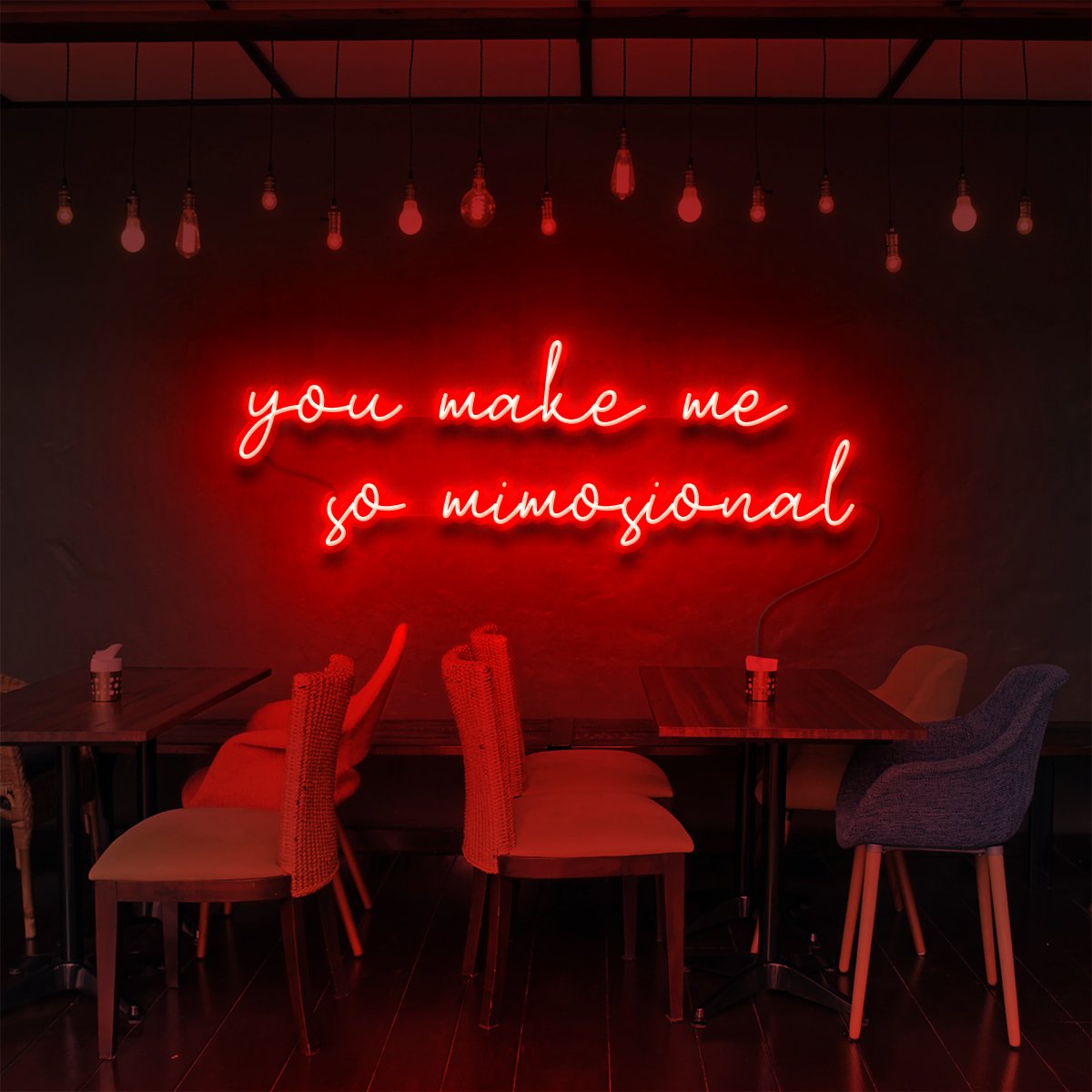 "Vous me rendez si Mimosional" Enseigne Lumineuse pour Bars & Restaurants