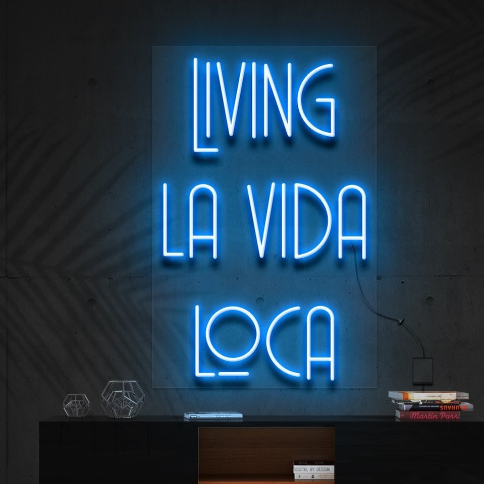 "Living La Vida Loca" Neon Sign -> "Vivre la vie folle" Enseigne au néon